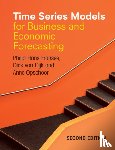 Franses, Philip Hans, Dijk, Dick van, Opschoor, Anne - Time Series Models for Business and Economic Forecasting