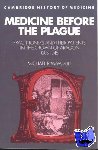 McVaugh, Michael R. - Medicine before the Plague - Practitioners and their Patients in the Crown of Aragon, 1285–1345