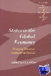  - States in the Global Economy - Bringing Domestic Institutions Back In