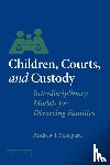 Schepard, Andrew I. (Hofstra University - Children, Courts, and Custody