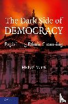Mann, Michael (University of California - The Dark Side of Democracy