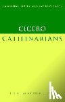 Cicero, Marcus Tullius - Cicero: Catilinarians