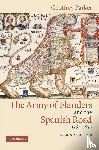 Parker, Geoffrey (Ohio State University) - The Army of Flanders and the Spanish Road, 1567–1659