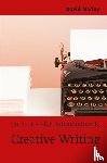 Morley, David (University of Warwick) - The Cambridge Introduction to Creative Writing