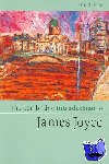 Bulson, Eric (Columbia University, New York) - The Cambridge Introduction to James Joyce
