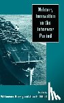 - Military Innovation in the Interwar Period