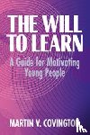 Covington, Martin V. (University of California - The Will to Learn