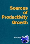  - Sources of Productivity Growth