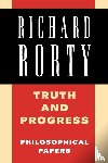 Rorty, Richard (Stanford University - Truth and Progress