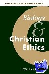 Clark, Stephen R. L. (University of Liverpool) - Biology and Christian Ethics