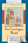Costambeys, Marios (University of Liverpool), Innes, Matthew (Birkbeck College, MacLean, Simon (University of St Andrews - The Carolingian World