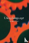 Clark, Herbert H. (Stanford University - Using Language