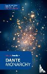 Dante - Dante: Monarchy