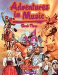 Bennett, Roy - Adventures in Music Book 3
