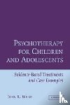 Weisz, John R. (University of California - Psychotherapy for Children and Adolescents