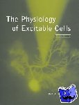 Aidley, David J. (University of East Anglia) - The Physiology of Excitable Cells