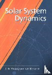 Murray, Carl D. (Queen Mary University of London), Dermott, Stanley F. (University of Florida) - Solar System Dynamics