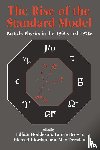  - The Rise of the Standard Model
