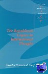 Onuf, Nicholas Greenwood (Florida International University) - The Republican Legacy in International Thought