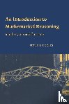 Eccles, Peter J. (University of Manchester) - An Introduction to Mathematical Reasoning