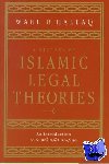 Hallaq, Wael B. (McGill University, Montreal) - A History of Islamic Legal Theories - An Introduction to Sunni Usul al-fiqh