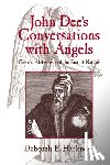 Harkness, Deborah E. (Associate Professor - John Dee's Conversations with Angels