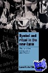 Edles, Laura Desfor (University of Hawaii, Manoa) - Symbol and Ritual in the New Spain - The Transition to Democracy after Franco