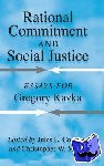  - Rational Commitment and Social Justice - Essays for Gregory Kavka