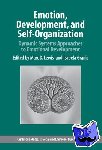  - Emotion, Development, and Self-Organization - Dynamic Systems Approaches to Emotional Development