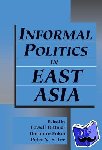  - Informal Politics in East Asia