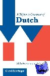Fehringer, Carol (University of Newcastle upon Tyne) - A Reference Grammar of Dutch - With Exercises and Key