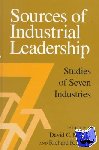  - Sources of Industrial Leadership - Studies of Seven Industries