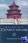 Yao, Xinzhong (University of Wales, Lampeter) - An Introduction to Confucianism