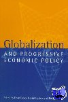  - Globalization and Progressive Economic Policy