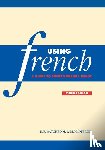 Batchelor, R. E. (University of Nottingham), Offord, M. H. (University of Nottingham) - Using French
