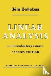 Bollobas, Bela (University of Cambridge) - Linear Analysis