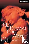 Maley, Alan - He Knows Too Much Level 6