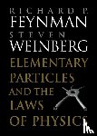 Feynman, Richard P., Weinberg, Steven (University of Texas - Elementary Particles and the Laws of Physics