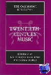  - The Cambridge History of Twentieth-Century Music - The Cambridge History of Music