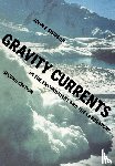 Simpson, John E. (University of Cambridge) - Gravity Currents