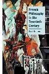 Gutting, Gary (University of Notre Dame - French Philosophy in the Twentieth Century