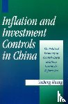 Huang, Yasheng (University of Michigan - Inflation and Investment Controls in China