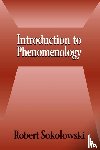 Sokolowski, Robert (Catholic University of America - Introduction to Phenomenology