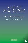 MacIntyre, Alasdair (University of Notre Dame - The Tasks of Philosophy: Volume 1