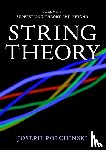 Polchinski, Joseph (University of California - String Theory: Volume 2, Superstring Theory and Beyond