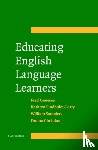 Genesee, Fred (McGill University, Montreal), Lindholm-Leary, Kathryn (San Jose State University, California), Saunders, Bill (California State University, Long Beach), Christian, Donna (Centre for Applied Linguistics, Washington D.C.) - Educating English Language Learners