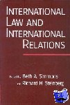  - International Law and International Relations - An International Organization Reader