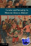 Mann, Susan L. (University of California, Davis) - Gender and Sexuality in Modern Chinese History