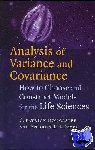 Doncaster, C. Patrick (University of Southampton), Davey, Andrew J. H. - Analysis of Variance and Covariance - How to Choose and Construct Models for the Life Sciences