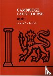 Cambridge School Classics Project - Cambridge Latin Course 1 Student Study Book